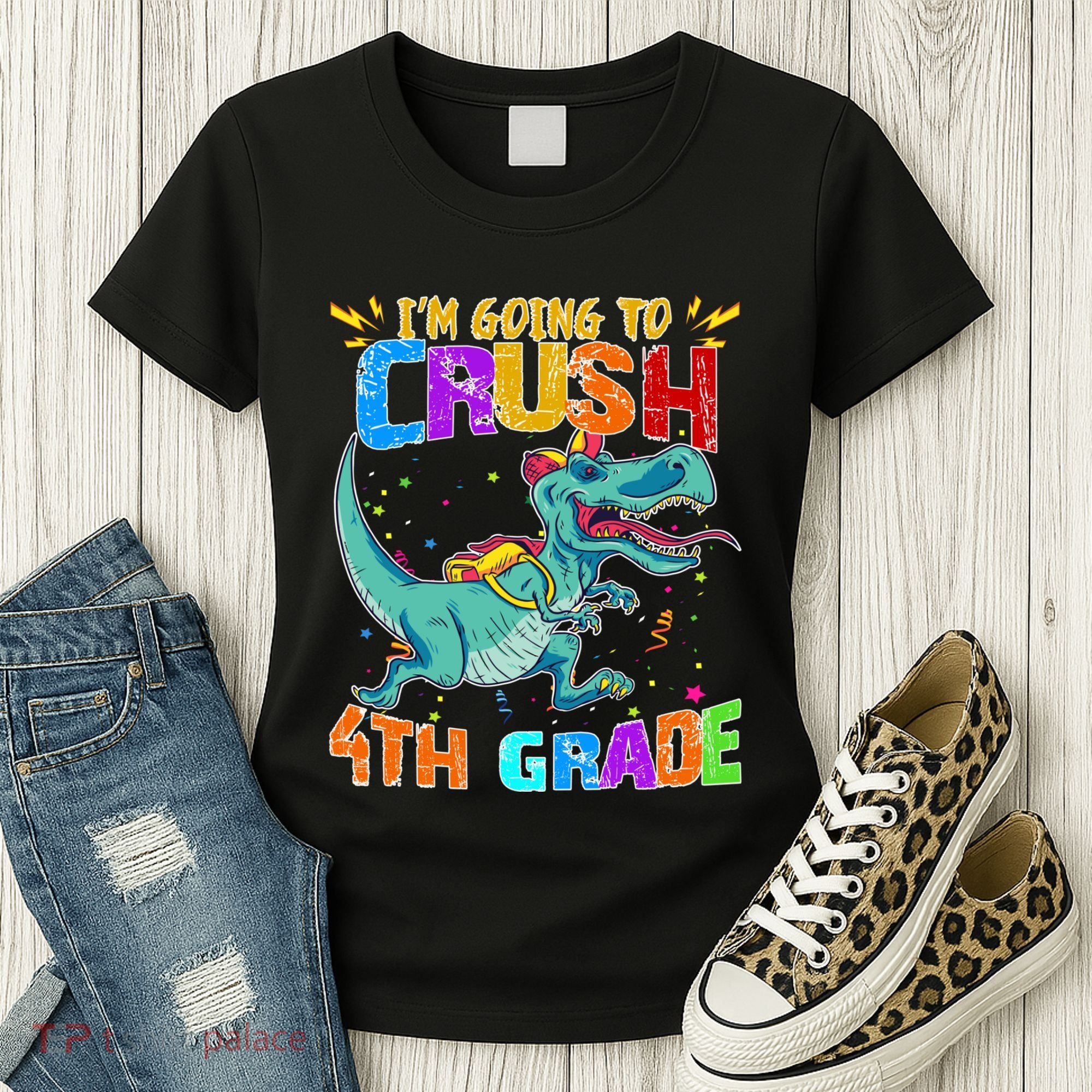 Im Going To Crush 4th Grade Back To School Gift Women's T-Shirt