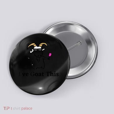 I've Goat This Funny Goat Button