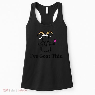 I've Goat This Funny Goat Women's Tank Top