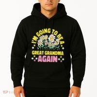 IM Going To Be A Great Grandma Again Hoodie thumb 2