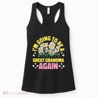 IM Going To Be A Great Grandma Again Women's Tank Top thumb 0