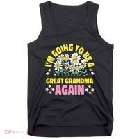 IM Going To Be A Great Grandma Again Tank Top thumb 0