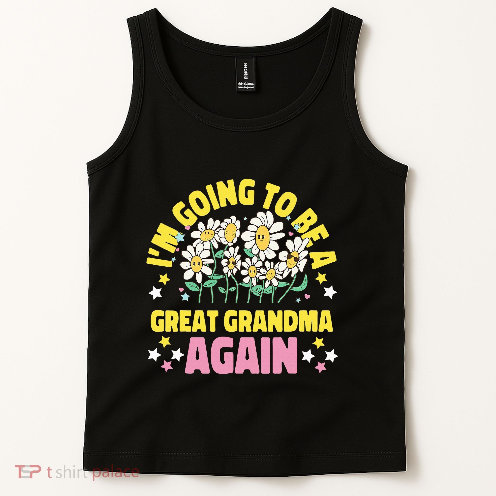IM Going To Be A Great Grandma Again Tank Top