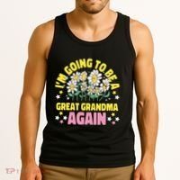 IM Going To Be A Great Grandma Again Tank Top thumb 3