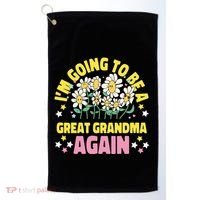 IM Going To Be A Great Grandma Again Golf Towel thumb 0