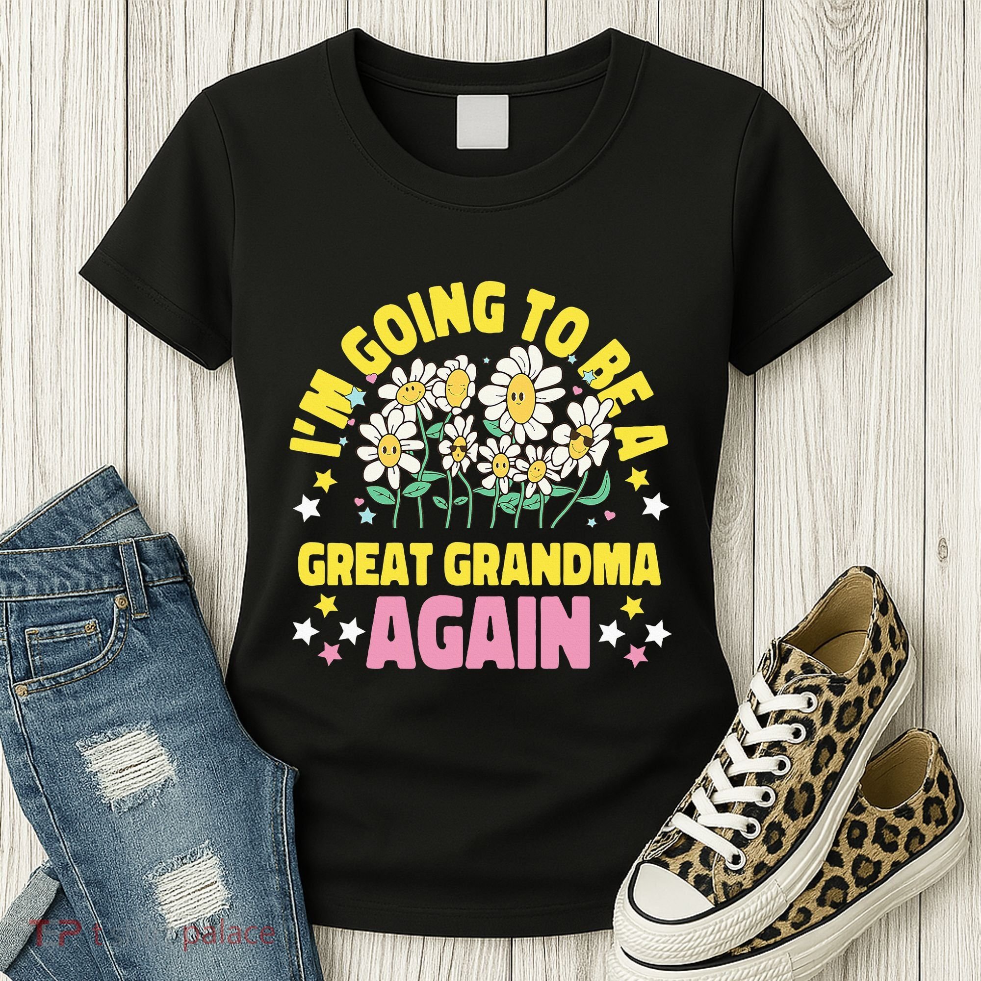 IM Going To Be A Great Grandma Again Women's T-Shirt