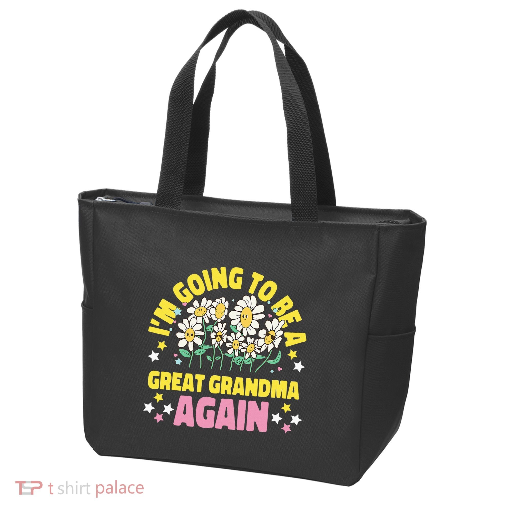 IM Going To Be A Great Grandma Again Tote Bag