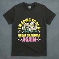 IM Going To Be A Great Grandma Again T-Shirt thumb 4