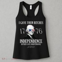 I Gave Them Bitches 1776 Independence Love Independence Women's Tank Top thumb 3