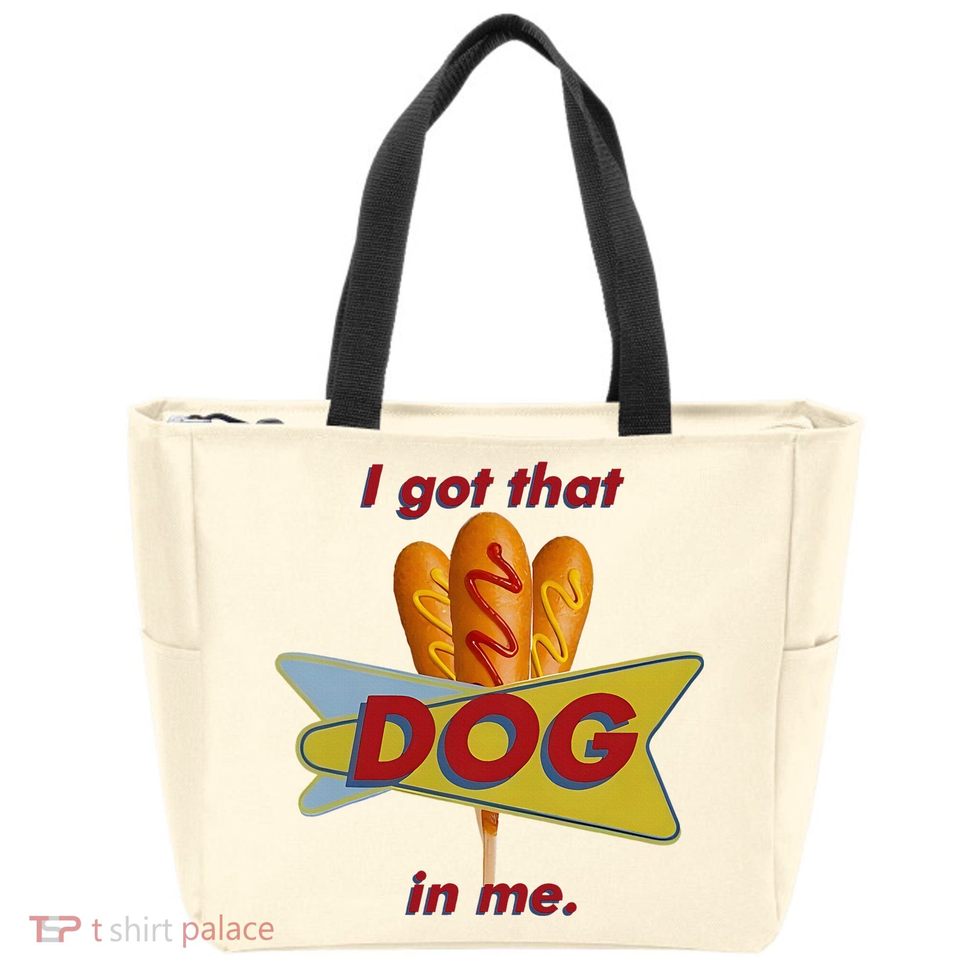 I Got That Corn Dog In Me Tote Bag