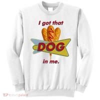 I Got That Corn Dog In Me Sweatshirt thumb 0