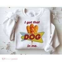 I Got That Corn Dog In Me Sweatshirt thumb 2