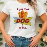 I Got That Corn Dog In Me Women's T-Shirt thumb 2