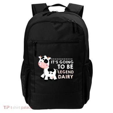 Its Going To Be Legendairy Funny Cow Backpack
