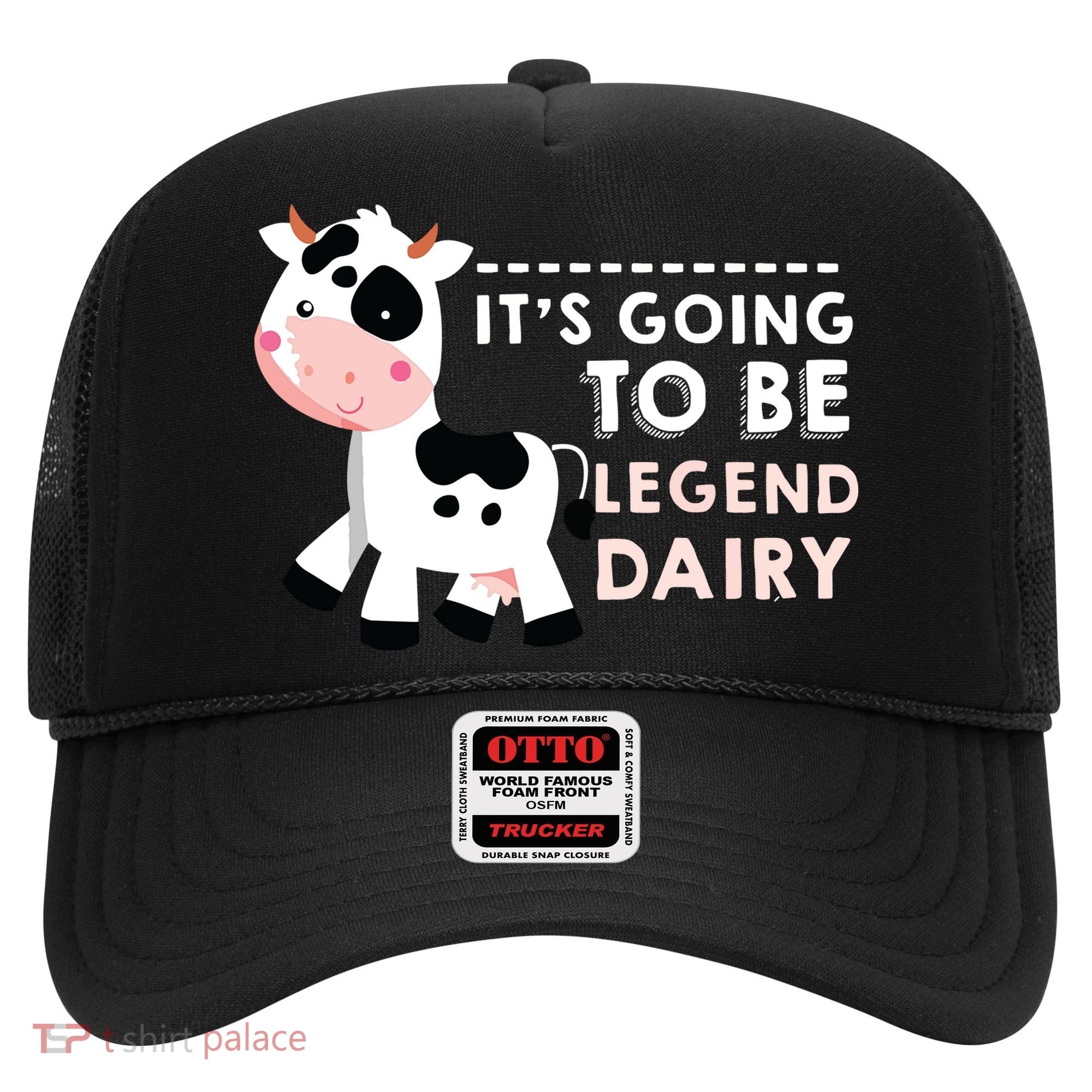 Its Going To Be Legendairy Funny Cow Hat