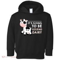 Its Going To Be Legendairy Funny Cow Toddler Hoodie thumb 0
