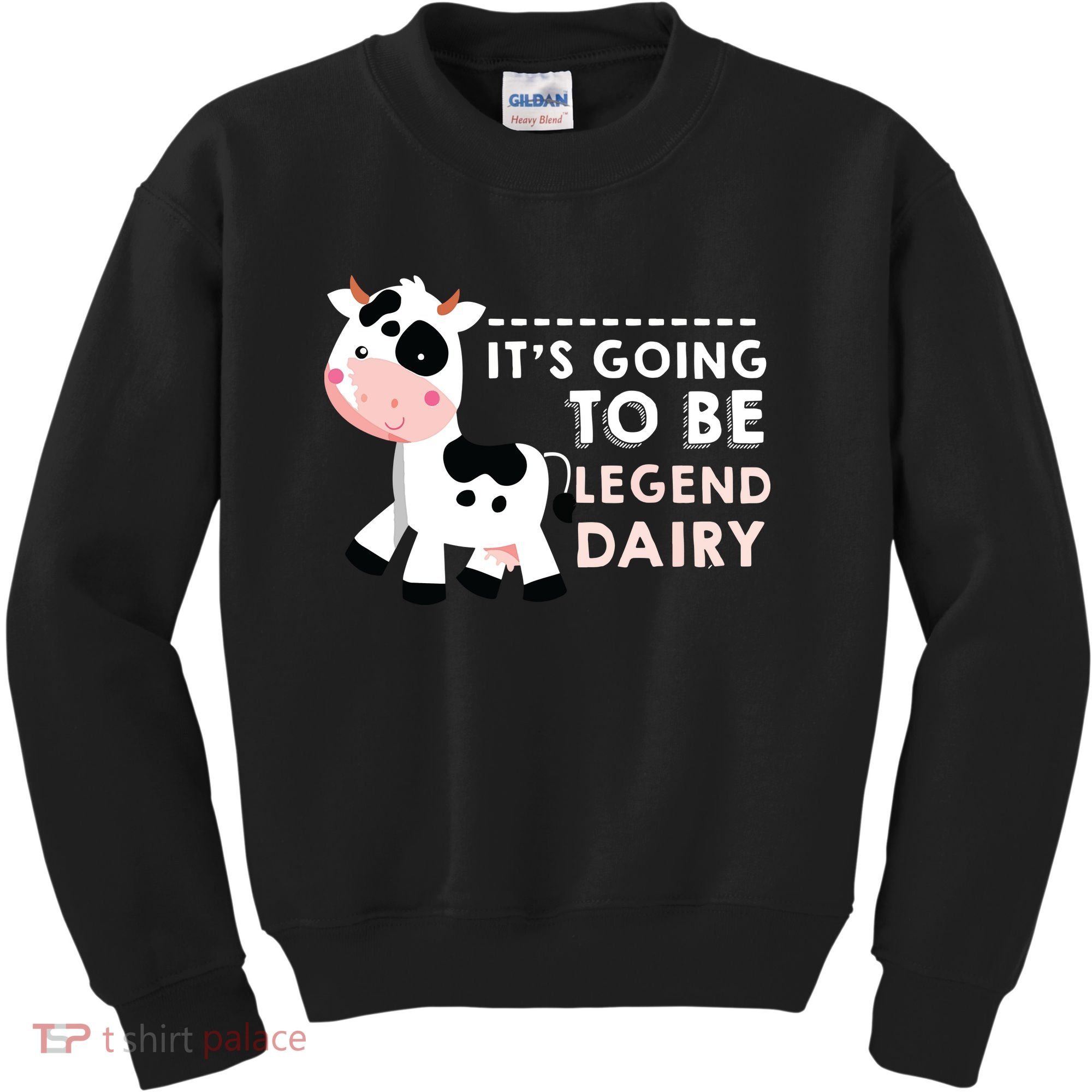 Its Going To Be Legendairy Funny Cow Kids Sweatshirt