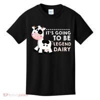 Its Going To Be Legendairy Funny Cow Kids T-Shirt thumb 0