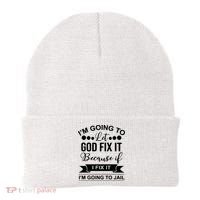 I'm Going To Let God Fix It Because If I Fix It I'm Going To Beanie thumb 0