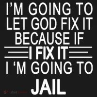I'm Going To Let God Fix It Funny Quote Women's Hoodie thumb 2