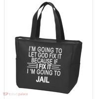 I'm Going To Let God Fix It Funny Quote Tote Bag thumb 3