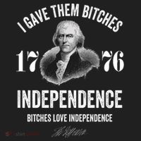 I Gave Them Bitches 1776 Independence Funny Bitches Love Independence Women's Sweatshirt thumb 2