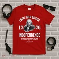 I Gave Them Bitches 1776 Independence Funny Bitches Love Independence T-Shirt thumb 5