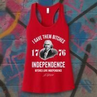 I Gave Them Bitches 1776 Independence Funny Bitches Love Independence Women's Tank Top thumb 3
