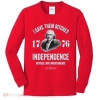 I Gave Them Bitches 1776 Independence Funny Bitches Love Independence Kids Long Sleeve Shirt thumb 0