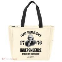 I Gave Them Bitches 1776 Independence Funny Bitches Love Independence Tote Bag thumb 0