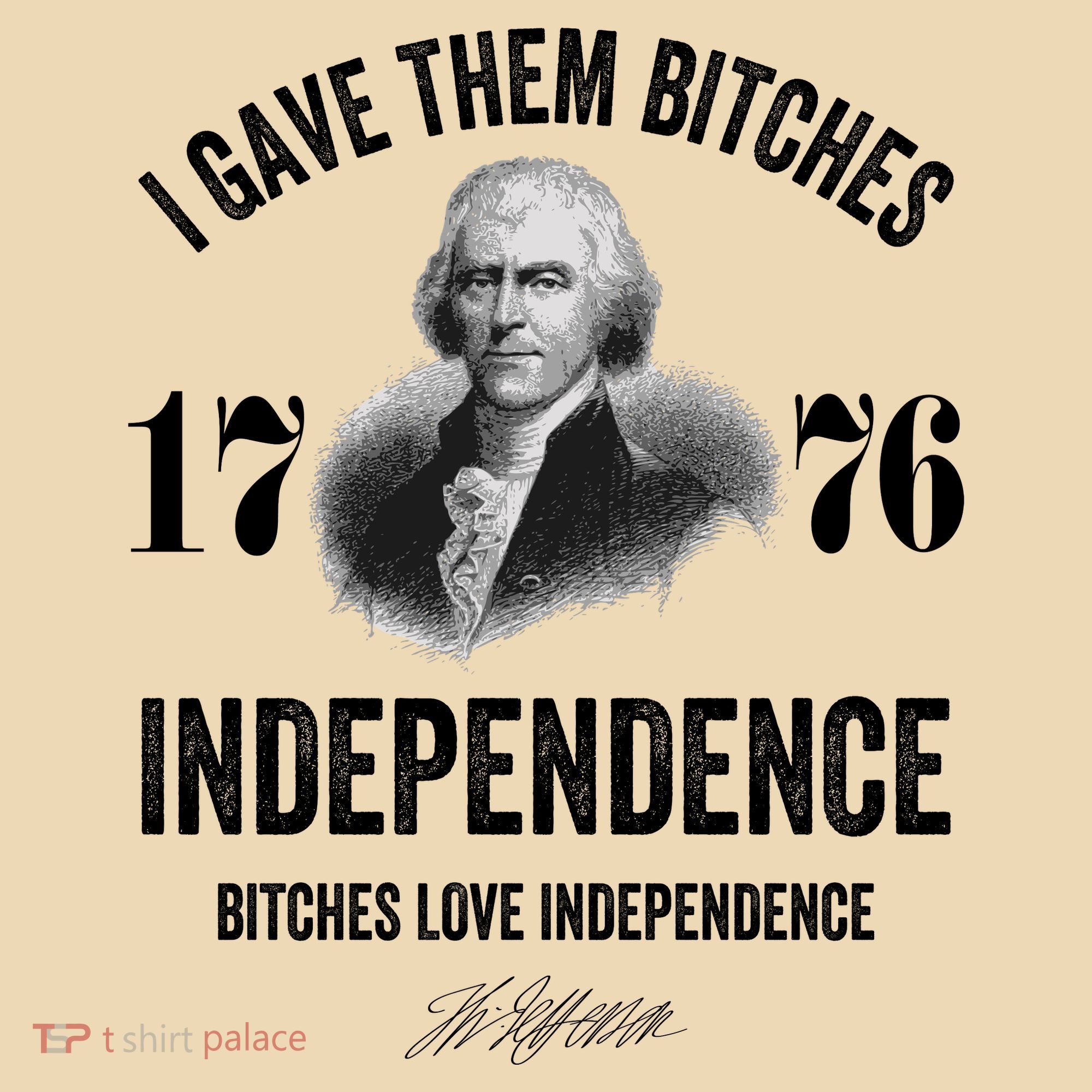 I Gave Them Bitches 1776 Independence Funny Bitches Love Independence Tote Bag