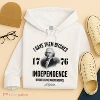 I Gave Them Bitches 1776 Independence Funny Bitches Love Independence Hoodie thumb 4
