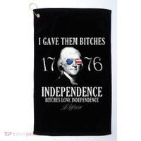 I Gave Them Bitches 1776 Independence Love Golf Towel thumb 0