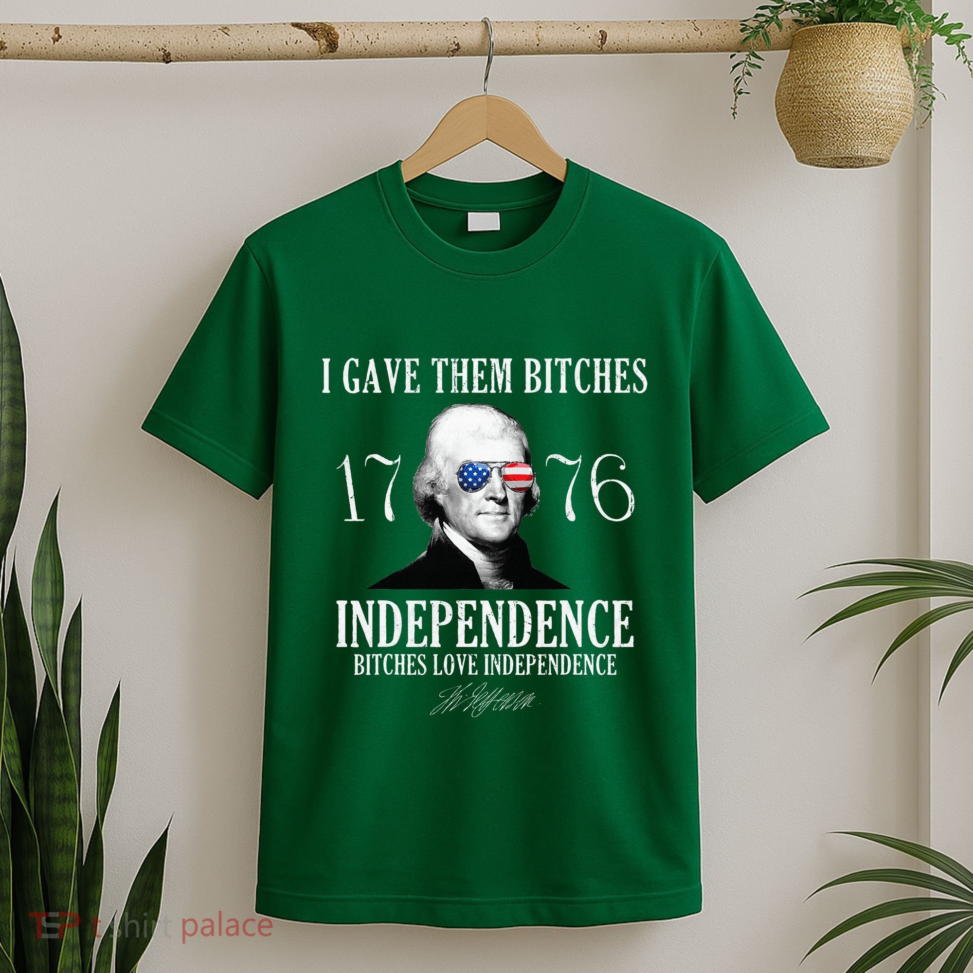 I Gave Them Bitches 1776 Independence Love T-Shirt