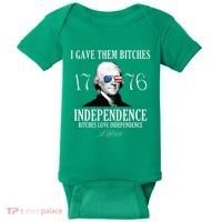 I Gave Them Bitches 1776 Independence Love Baby Bodysuit thumb 0