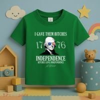 I Gave Them Bitches 1776 Independence Love Toddler T-Shirt thumb 3