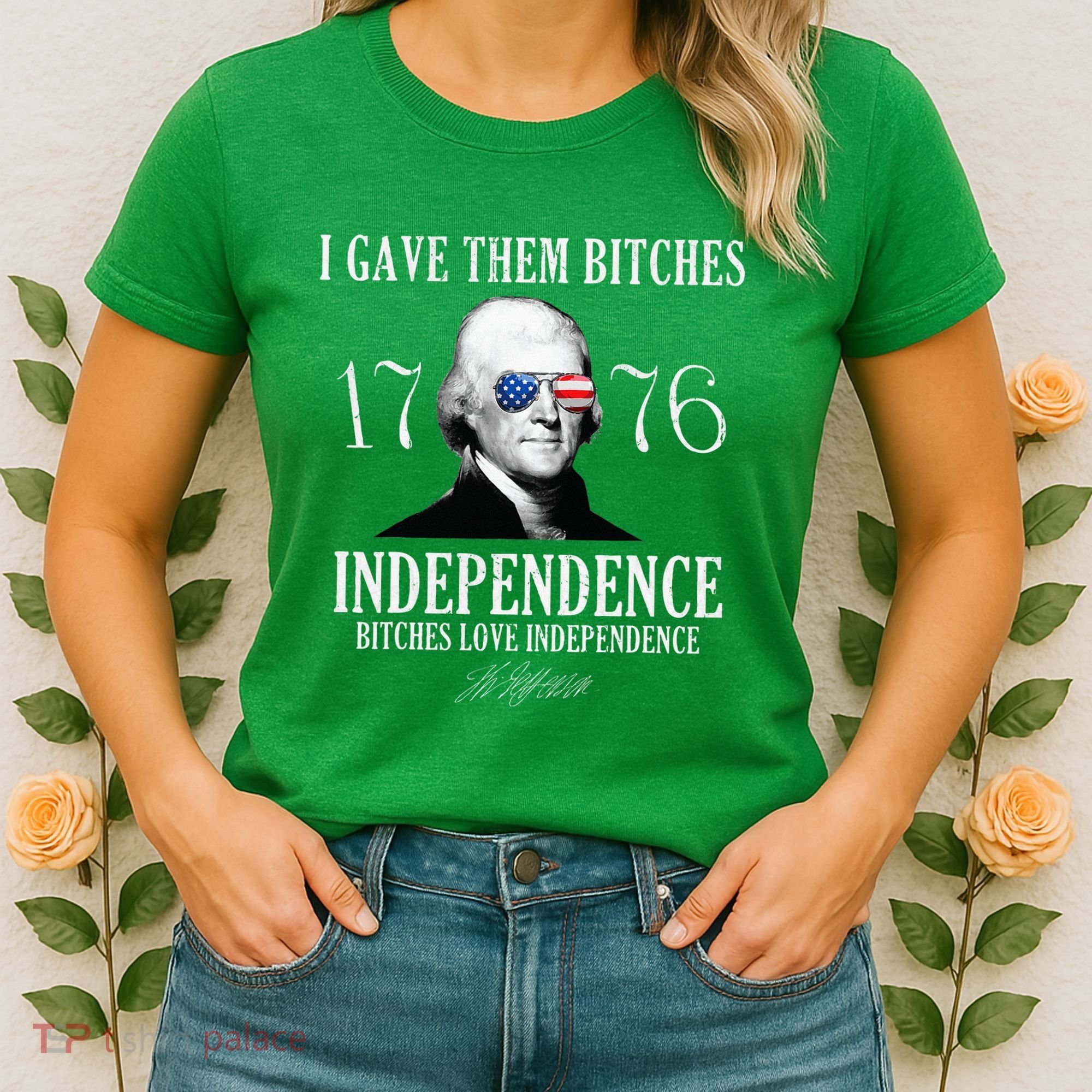I Gave Them Bitches 1776 Independence Love Women's T-Shirt