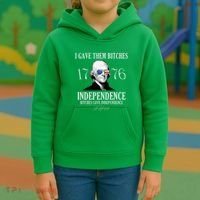 I Gave Them Bitches 1776 Independence Love Kids Hoodie thumb 3