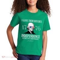 I Gave Them Bitches 1776 Independence Love Kids T-Shirt thumb 2