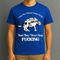 I Got Two Wolves Inside Of Me And They Wont Stop Fuckin T-Shirt thumb 3