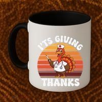 ItS Giving Thanks Nurse Thanksgiving Funny Turkey Nurse Coffee Mug thumb 2