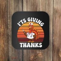 ItS Giving Thanks Nurse Thanksgiving Funny Turkey Nurse Coaster thumb 0