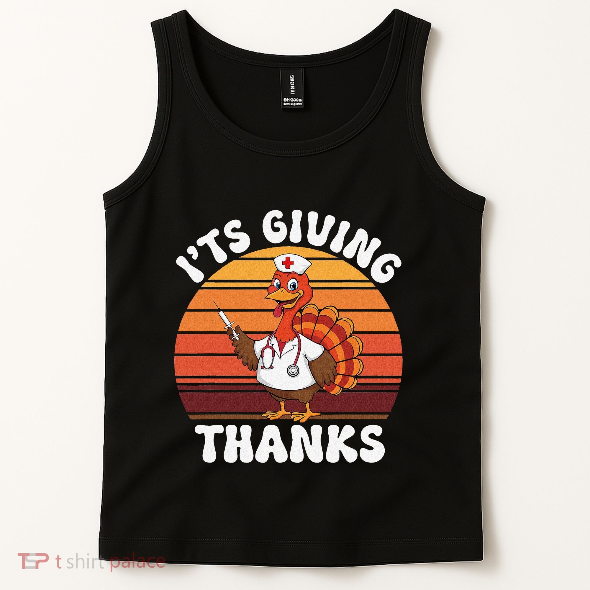ItS Giving Thanks Nurse Thanksgiving Funny Turkey Nurse Tank Top