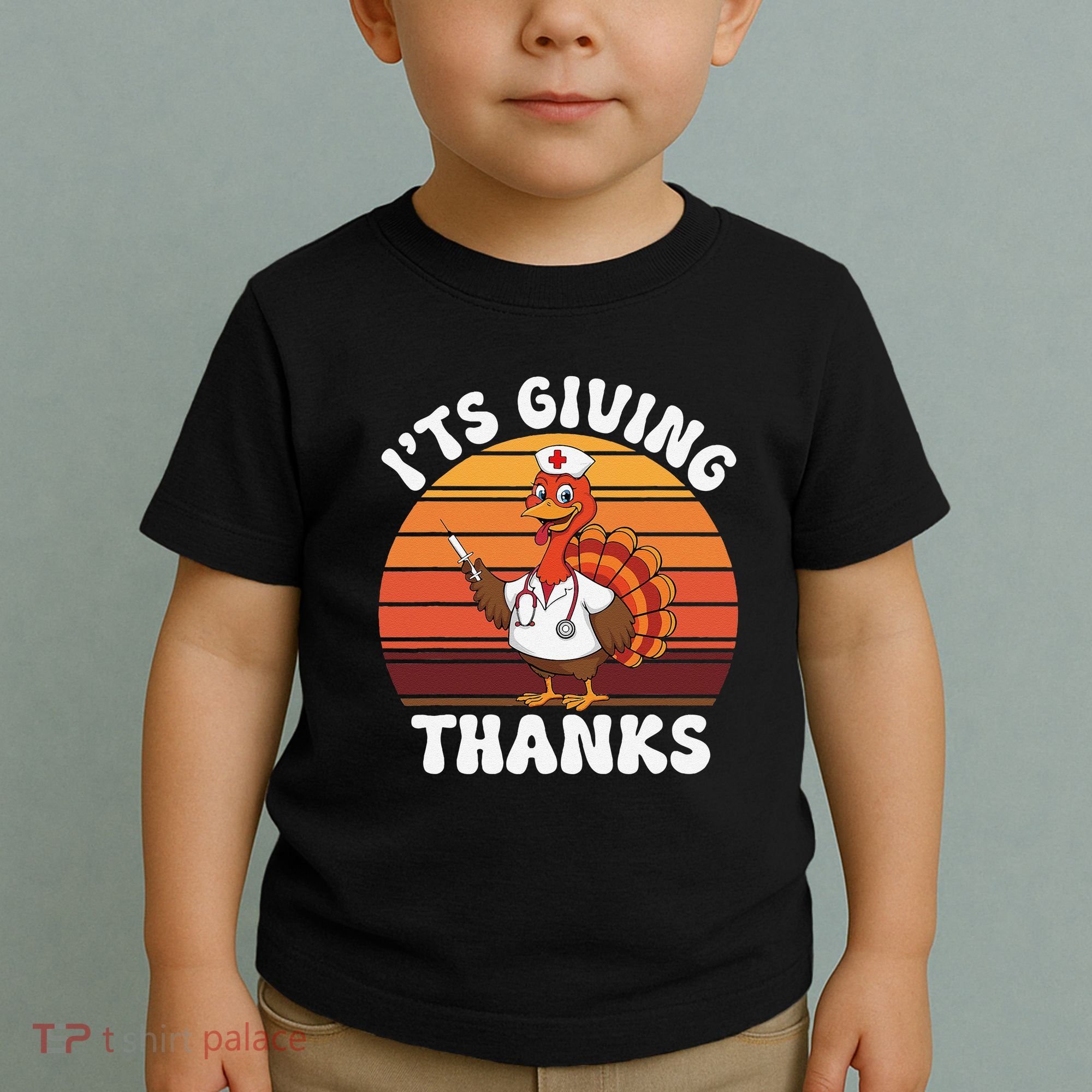 ItS Giving Thanks Nurse Thanksgiving Funny Turkey Nurse Toddler T-Shirt
