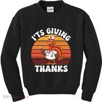 ItS Giving Thanks Nurse Thanksgiving Funny Turkey Nurse Kids Sweatshirt thumb 0
