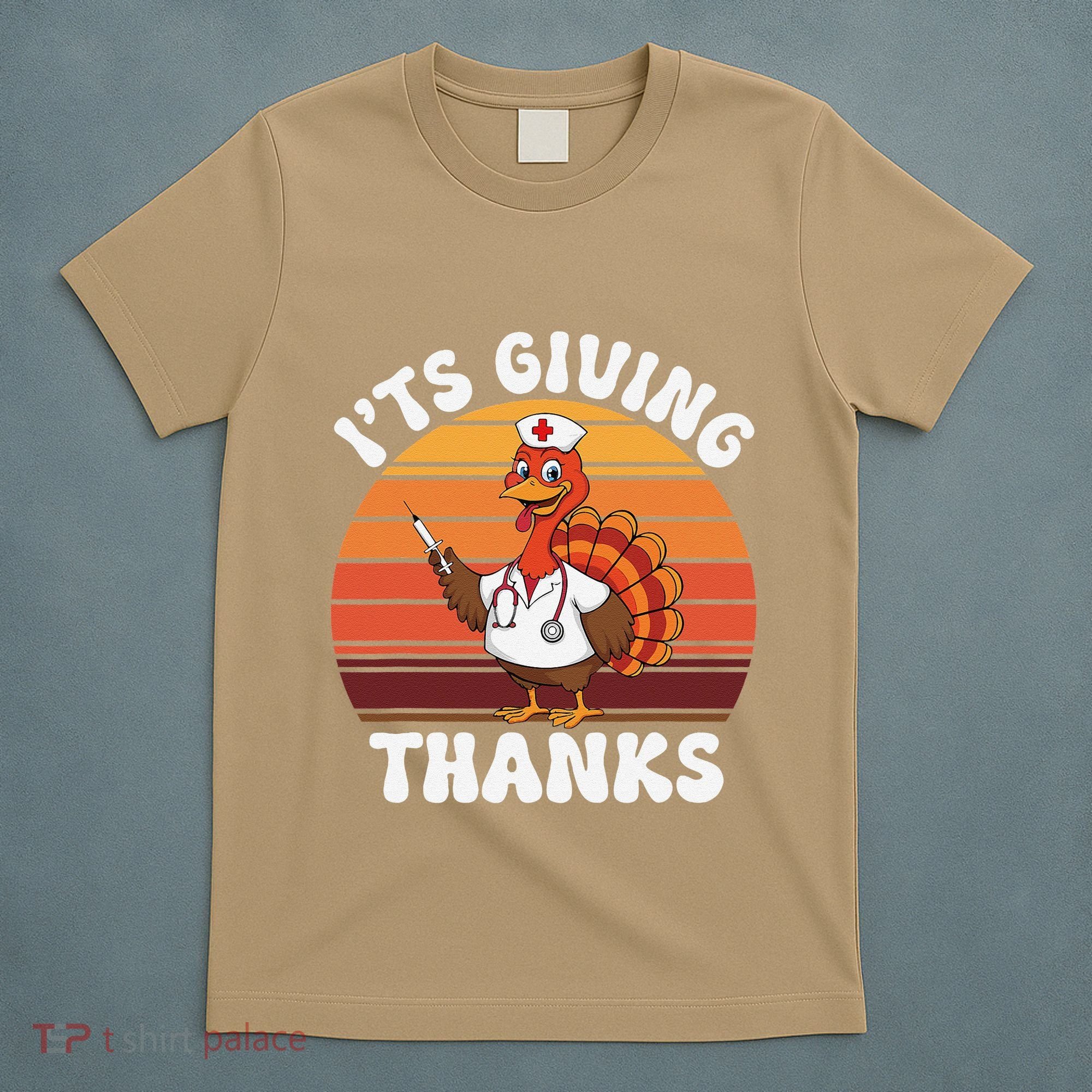 ItS Giving Thanks Nurse Thanksgiving Funny Turkey Nurse T-Shirt
