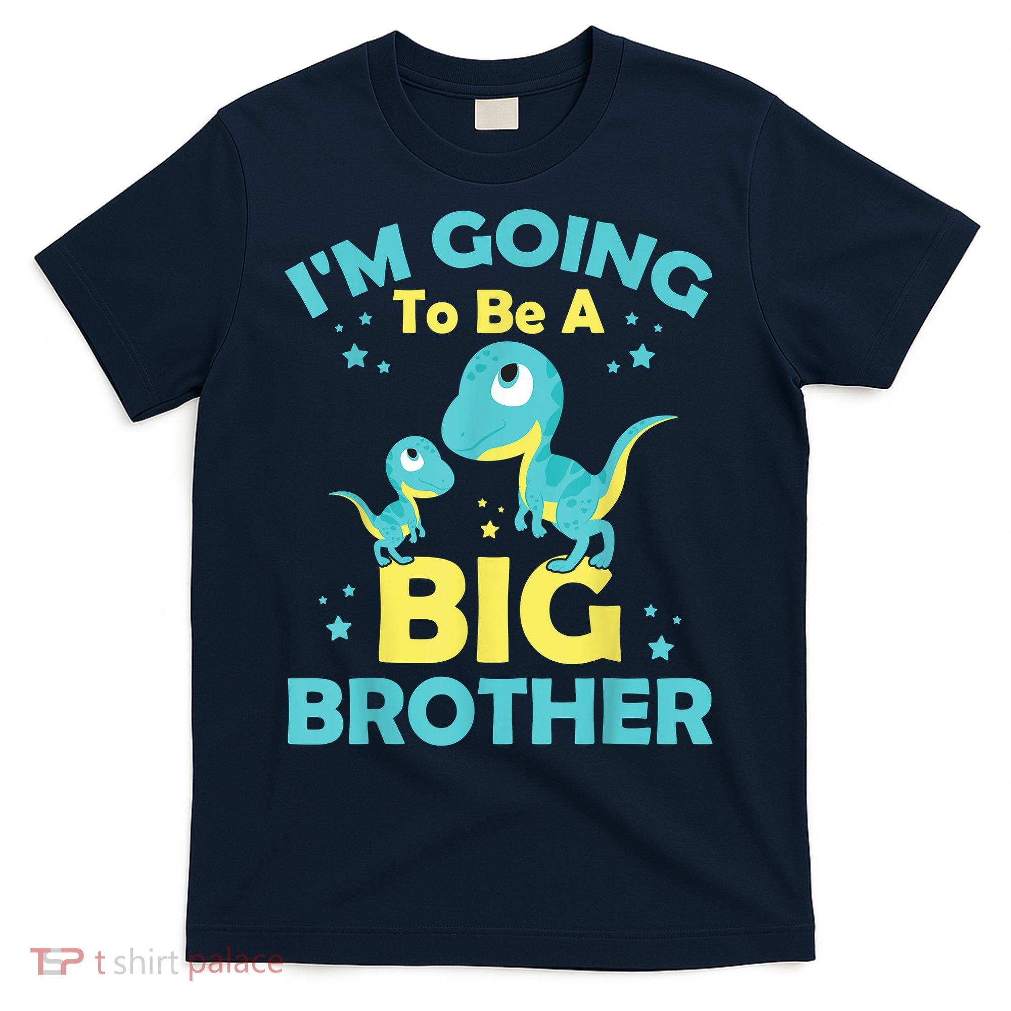 I'm Going To Be A Big Brother Family Dinosaur Cute Funny T-Shirt