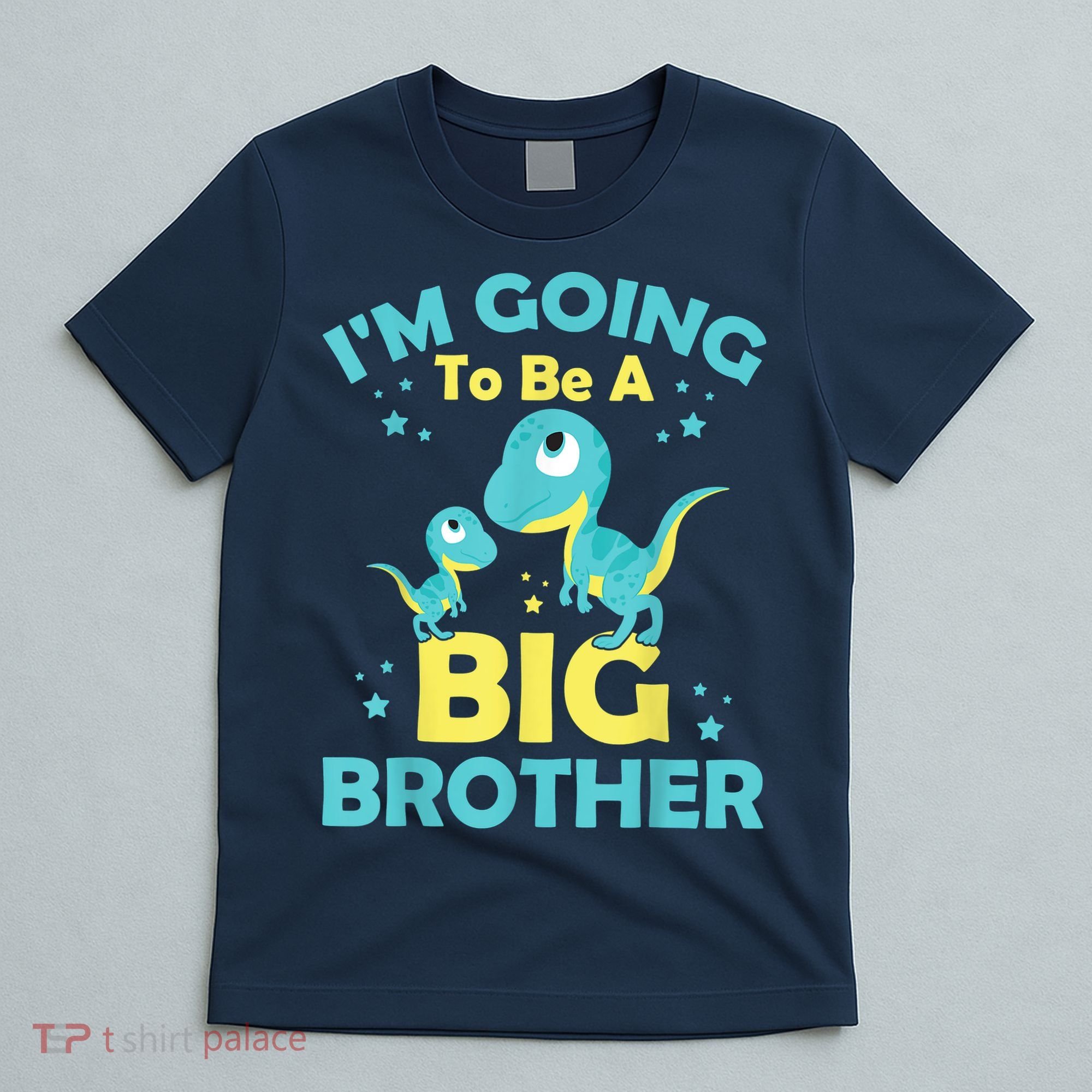 I'm Going To Be A Big Brother Family Dinosaur Cute Funny T-Shirt