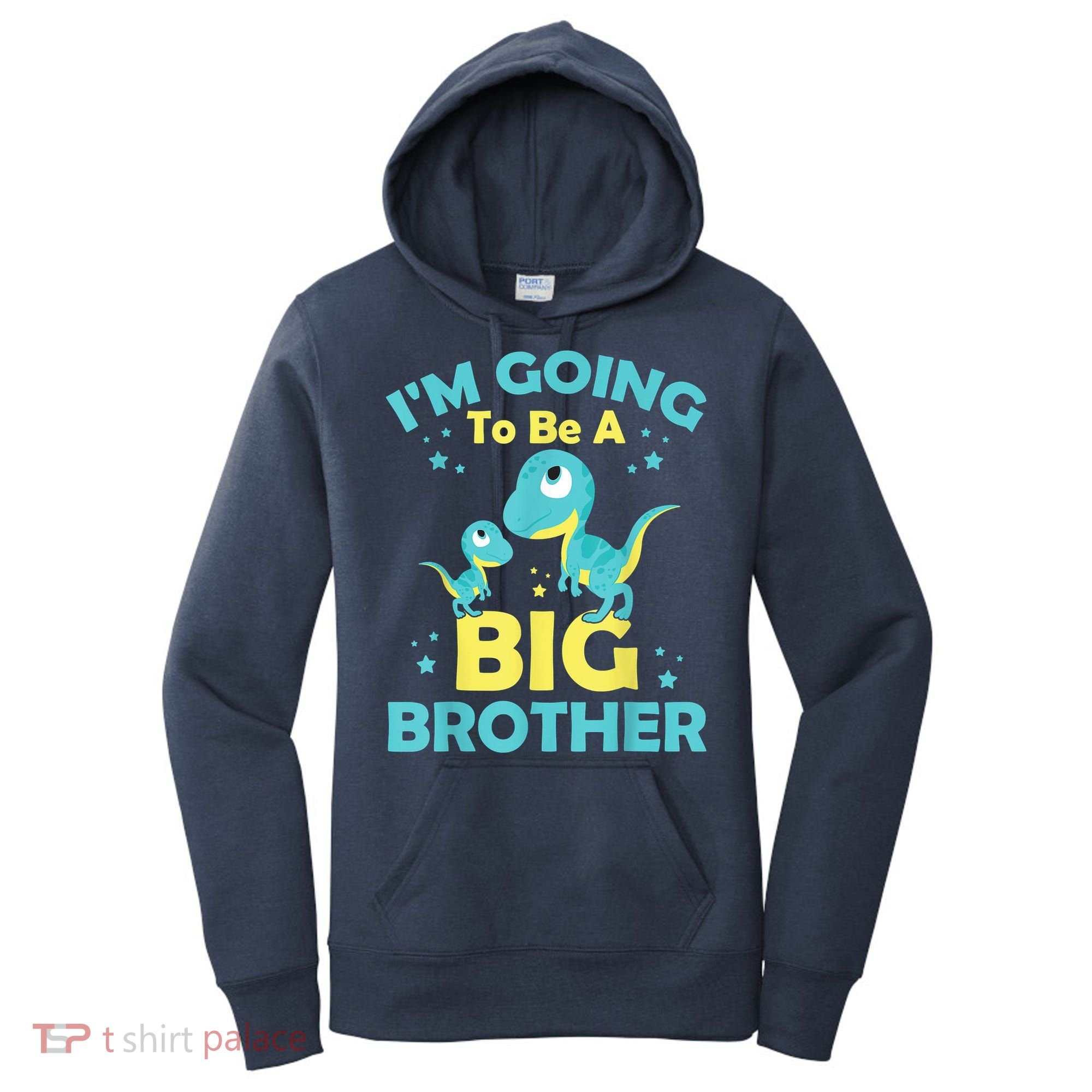 I'm Going To Be A Big Brother Family Dinosaur Cute Funny Women's Hoodie