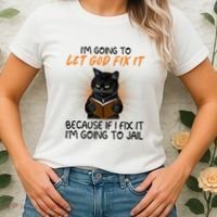 I'm Going To Let God Fix It Funny Cat Women's T-Shirt thumb 2